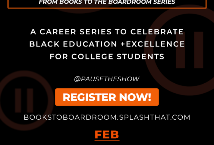 #TheShowMustBePaused Presents Books To Boardroom Career Series
