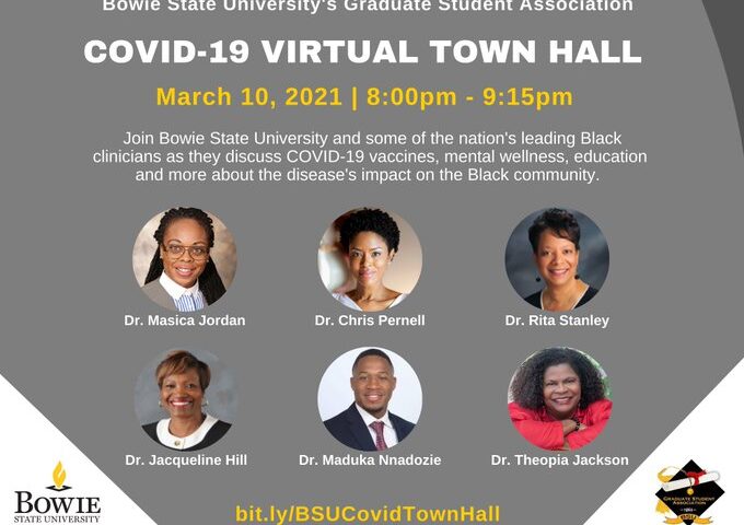 Bowie State University’s Graduate Student Association’s #COVID19 Virtual Town Hall