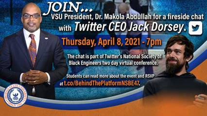 A Conversation With VSU President Dr. Makola Abdullah And Twitter CEO Jack Dorsey