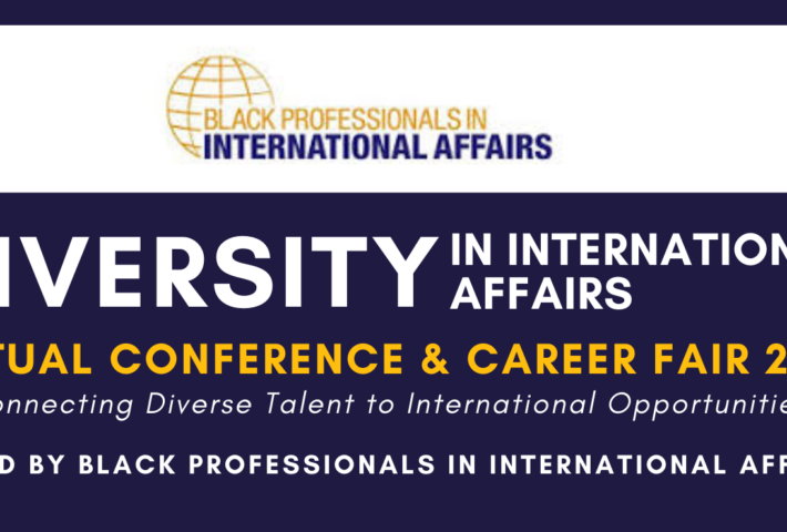 BPIA Diversity in International Affairs Virtual Conference and Career Fair 2020