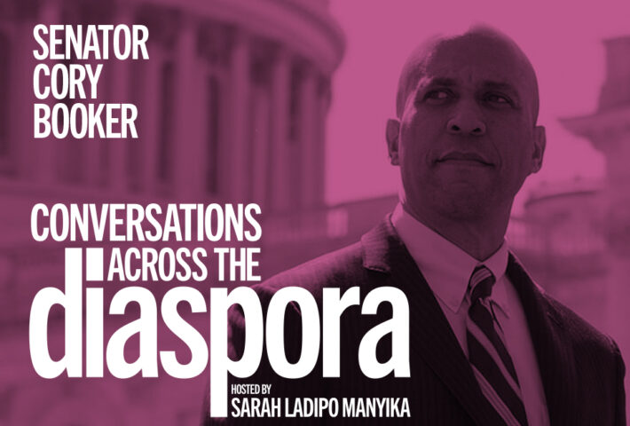 Conversations Across the Diaspora with guest Senator Cory Booker