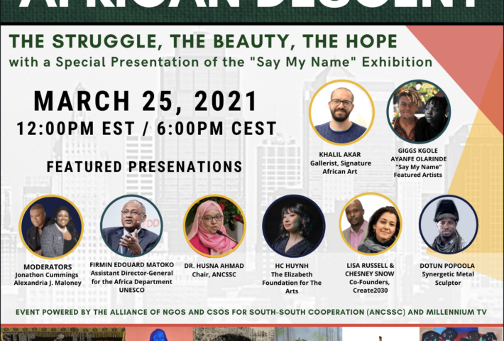 2021 UN International Decade For People Of African Descent “The Struggle, The Beauty, The Hope” featuring the “Say My Name” Exhibition