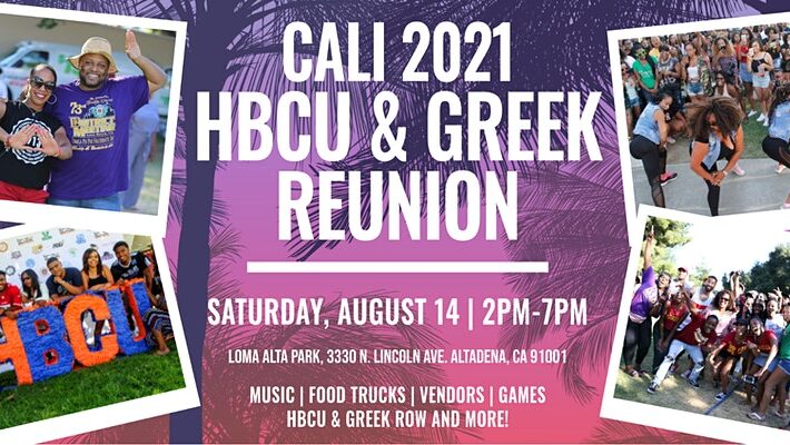 Cali HBCU & Greek Reunion 2021 Registration